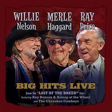 Willie Nelson, Merle Haggard & Ray Price - Big Hits Live From The Last Of The Breed Tour [Indie-Exclusive Maroon Vinyl]