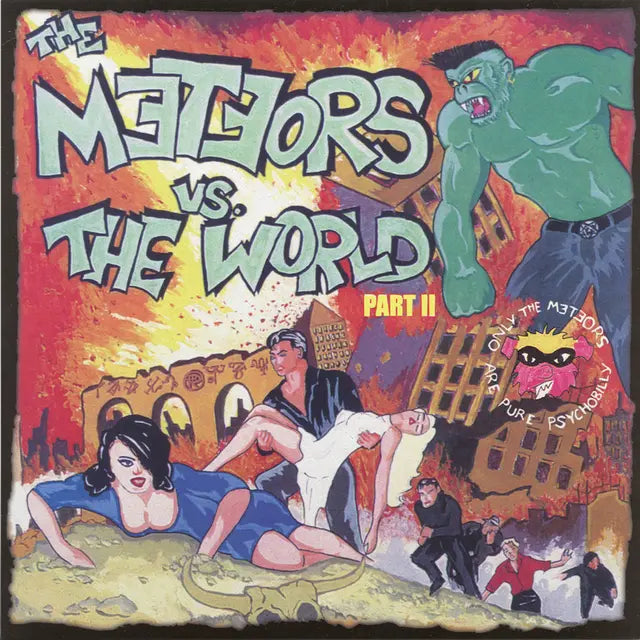 The Meteors - The Meteors Vs. The World Part II