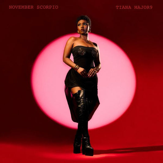 Tiana Major9 - November Scorpio [Red Vinyl]